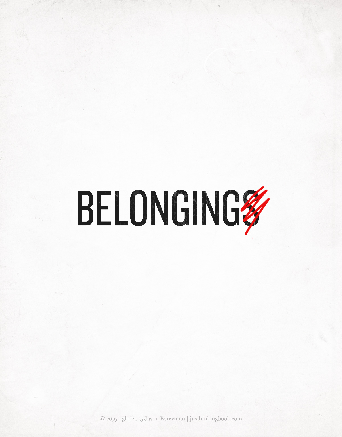 Poster: Belongings